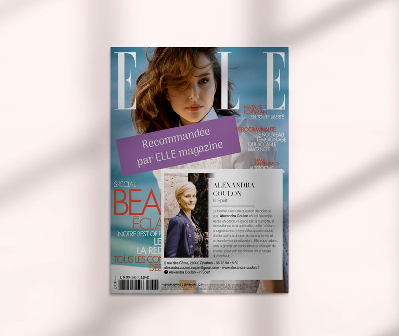 Alexandra COULON recommandée par le magazine ‘ELLE’